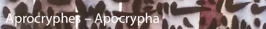 Aprocryphes – Apocrypha